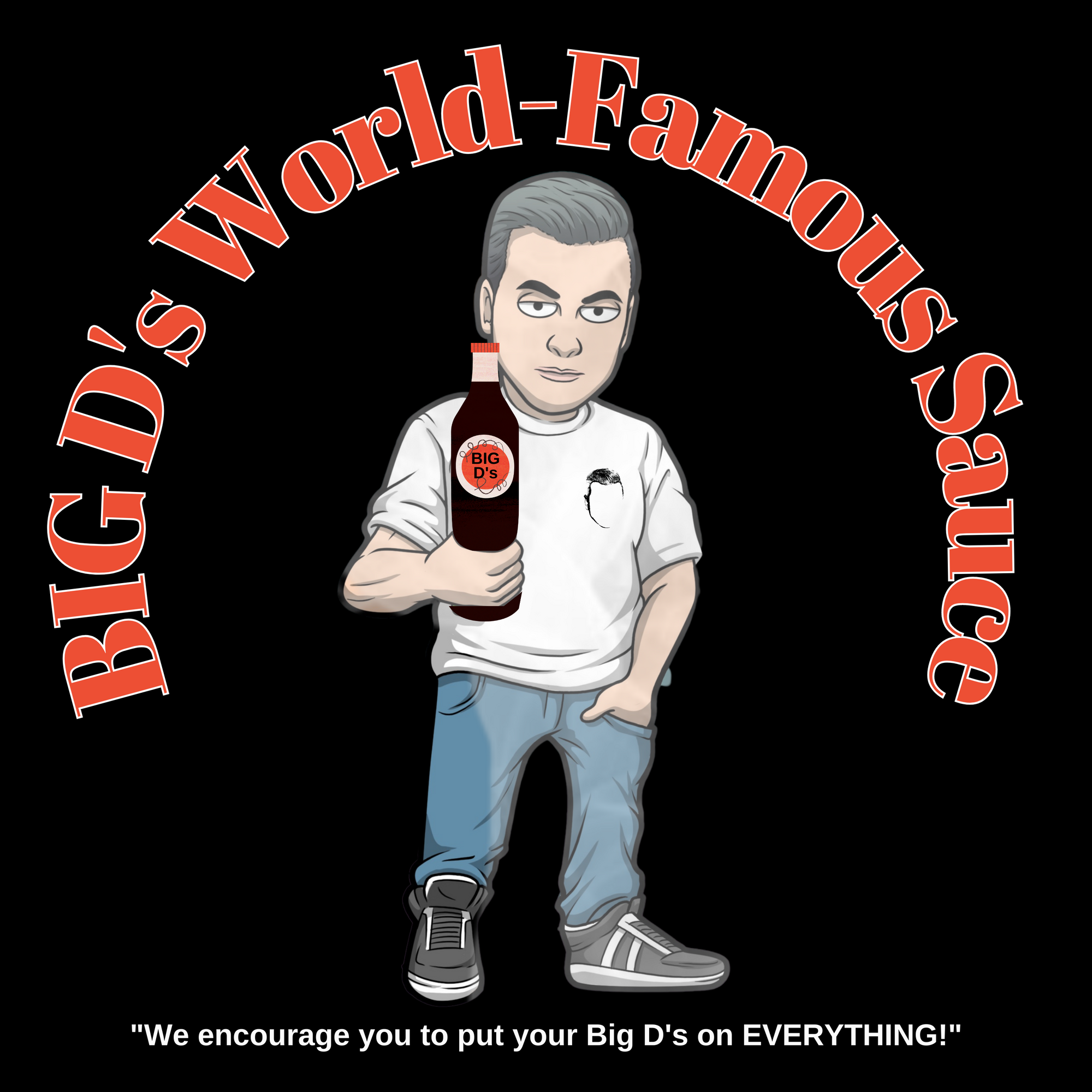 Why Size (and Spice) Matters: A Saucy Dive into Big D's World Famous Sauce!
