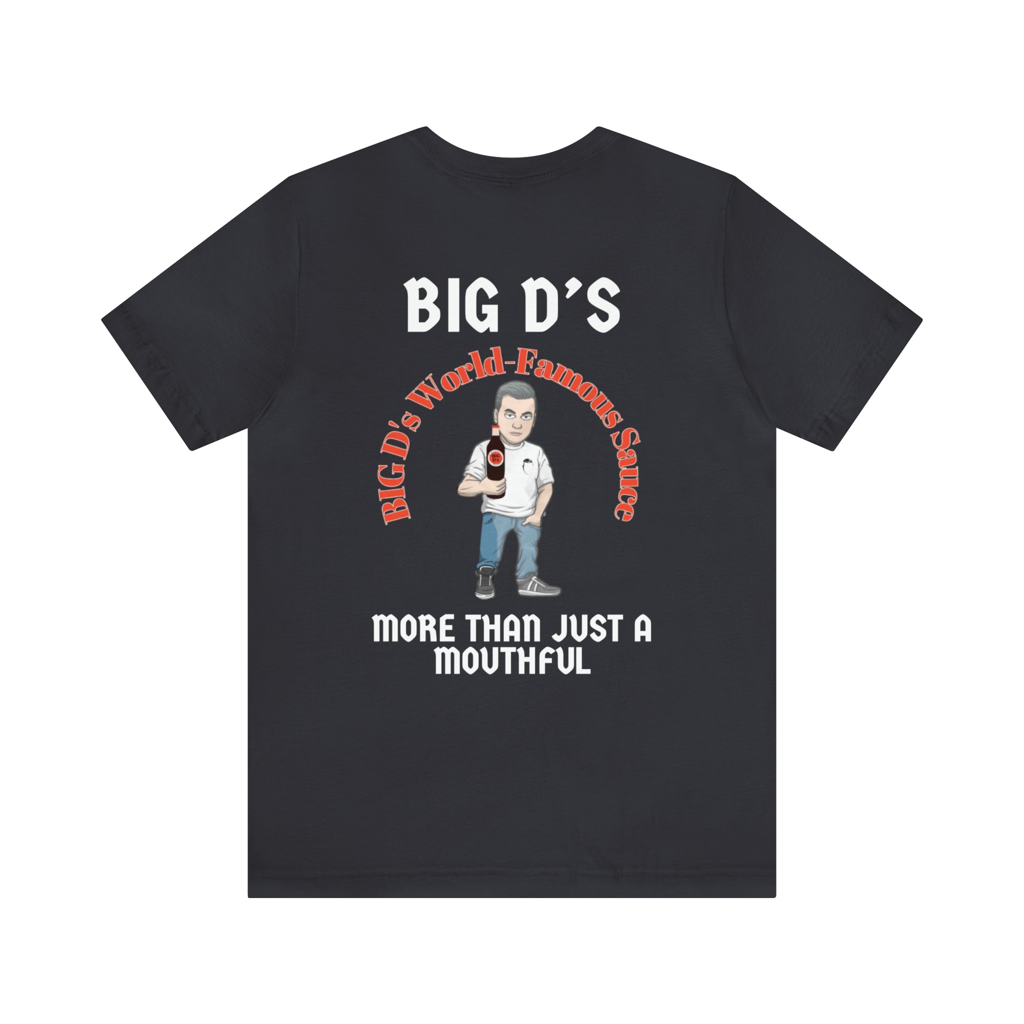 Big D's Plain Front Tee (Big Design on Back)