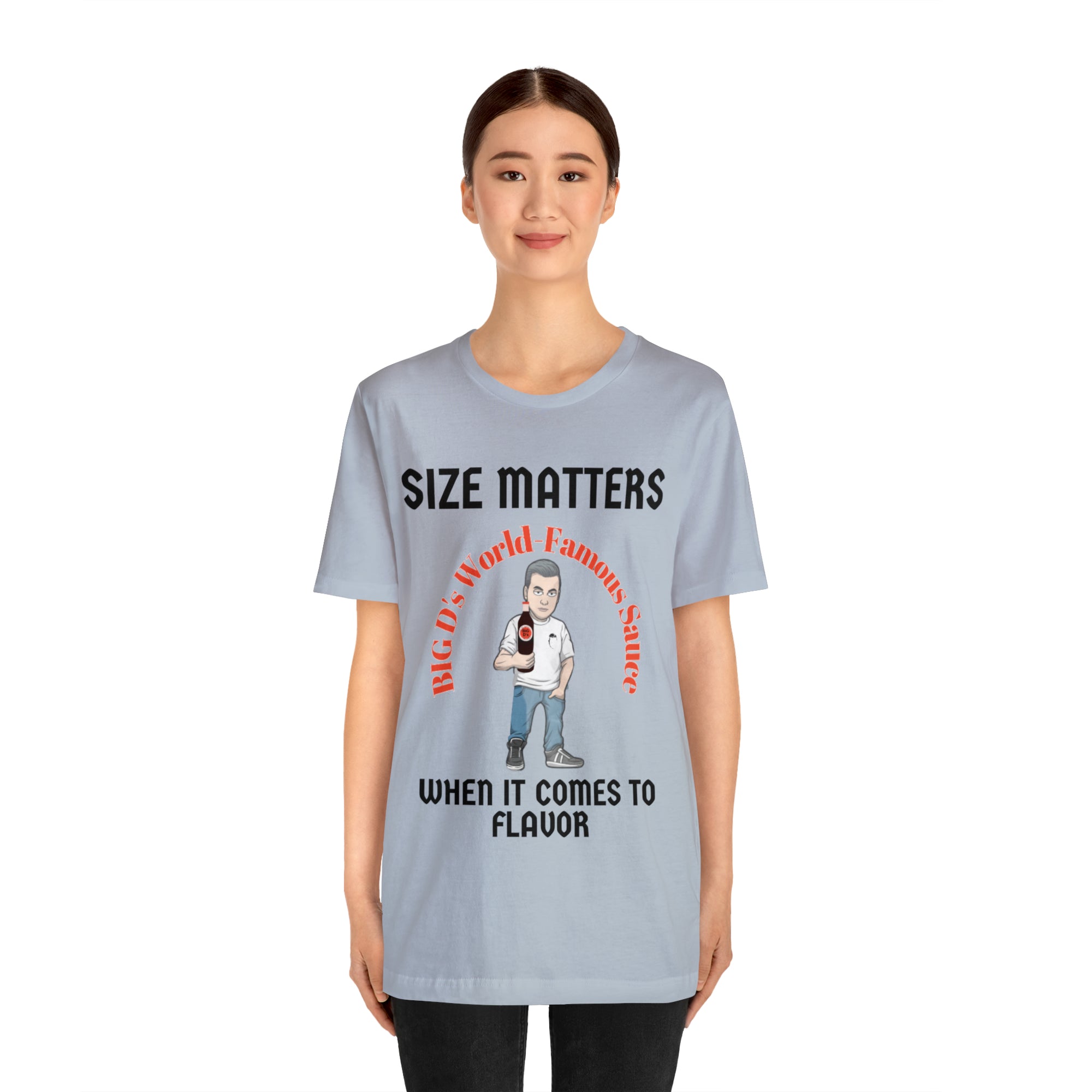 "Size Matters When It Comes to Flavor" Unisex Jersey Short Sleeve Tee