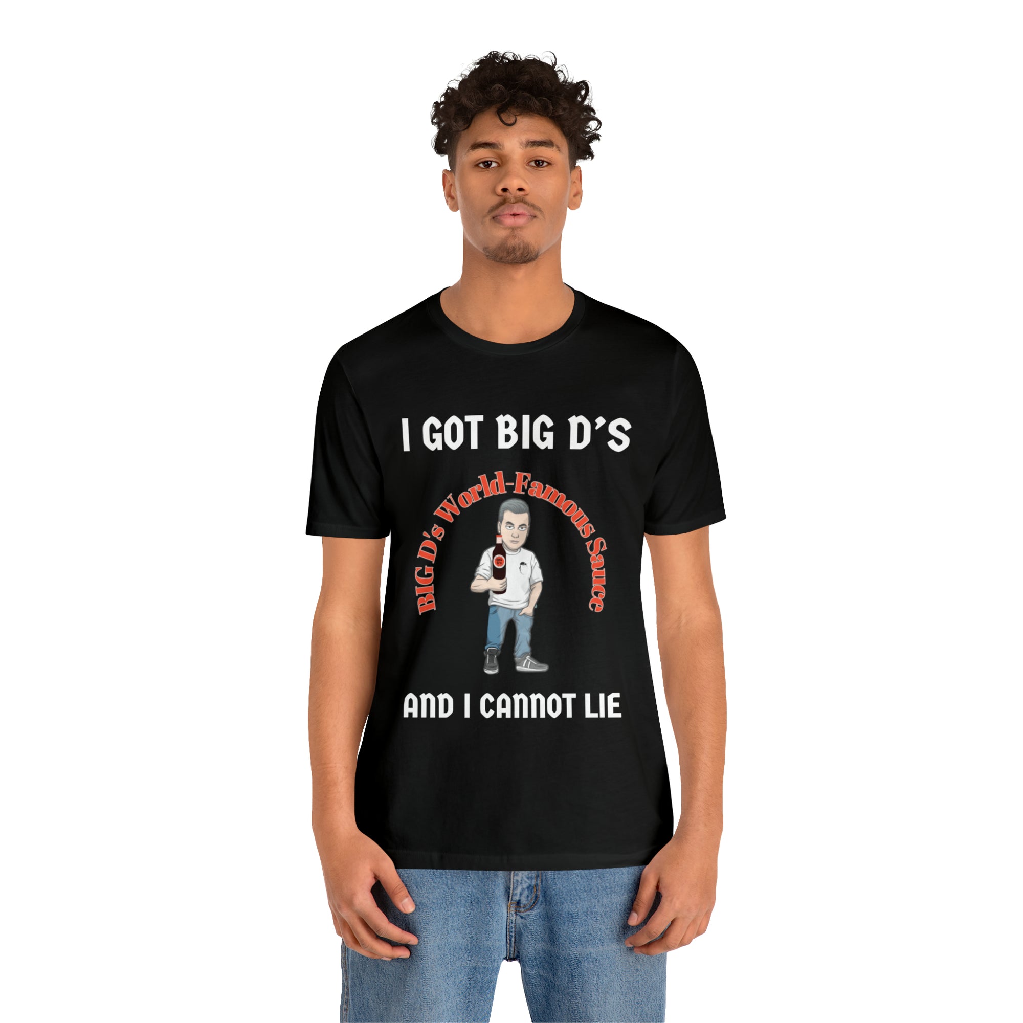 "I Got Big D's and I Cannot Lie!" Unisex Jersey Short Sleeve Tee
