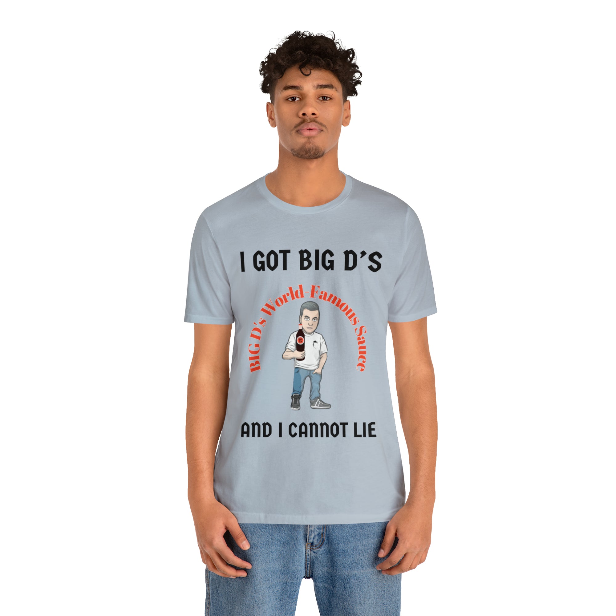 "I Got Big D's and I Cannot Lie!" Unisex Jersey Short Sleeve Tee