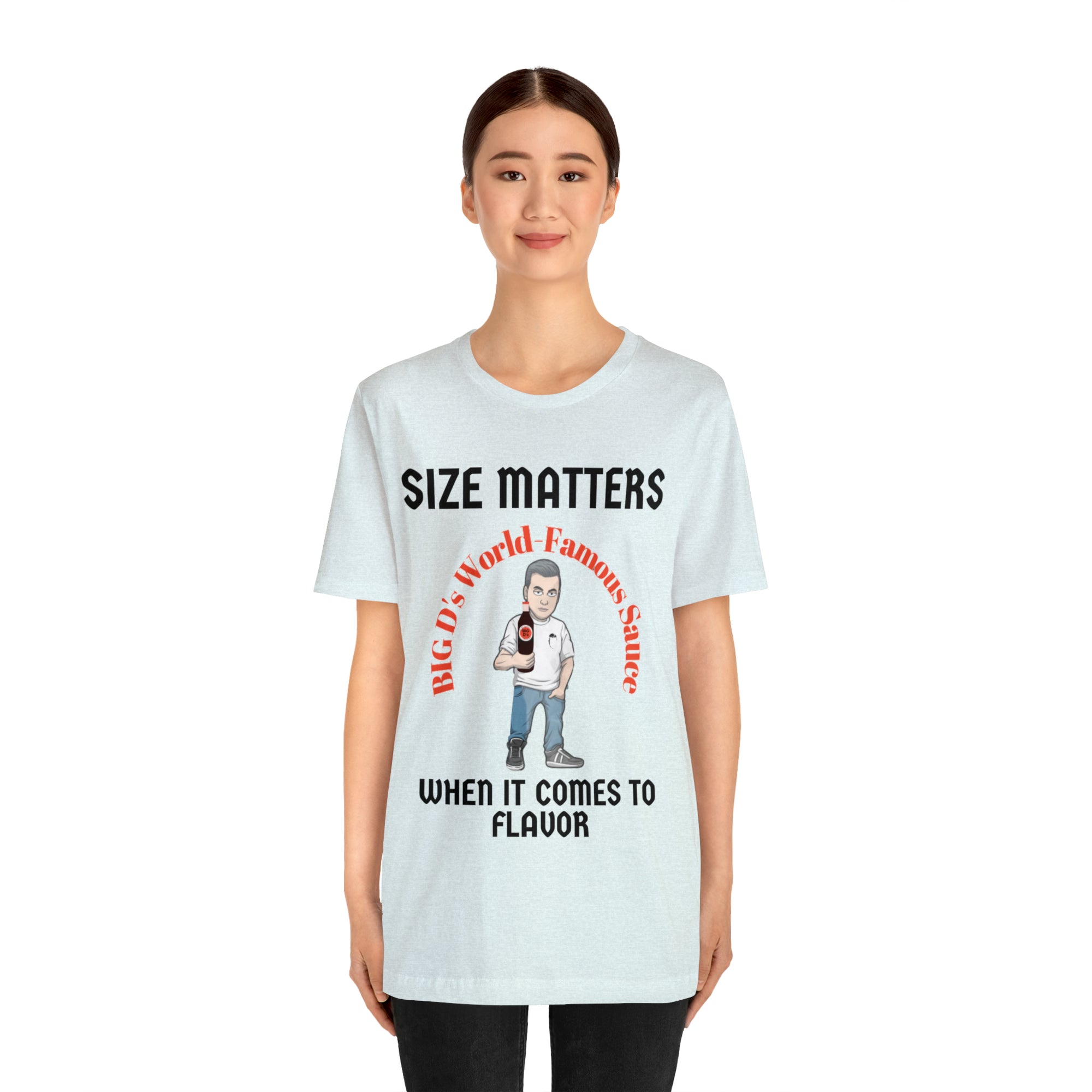 "Size Matters When It Comes to Flavor" Unisex Jersey Short Sleeve Tee