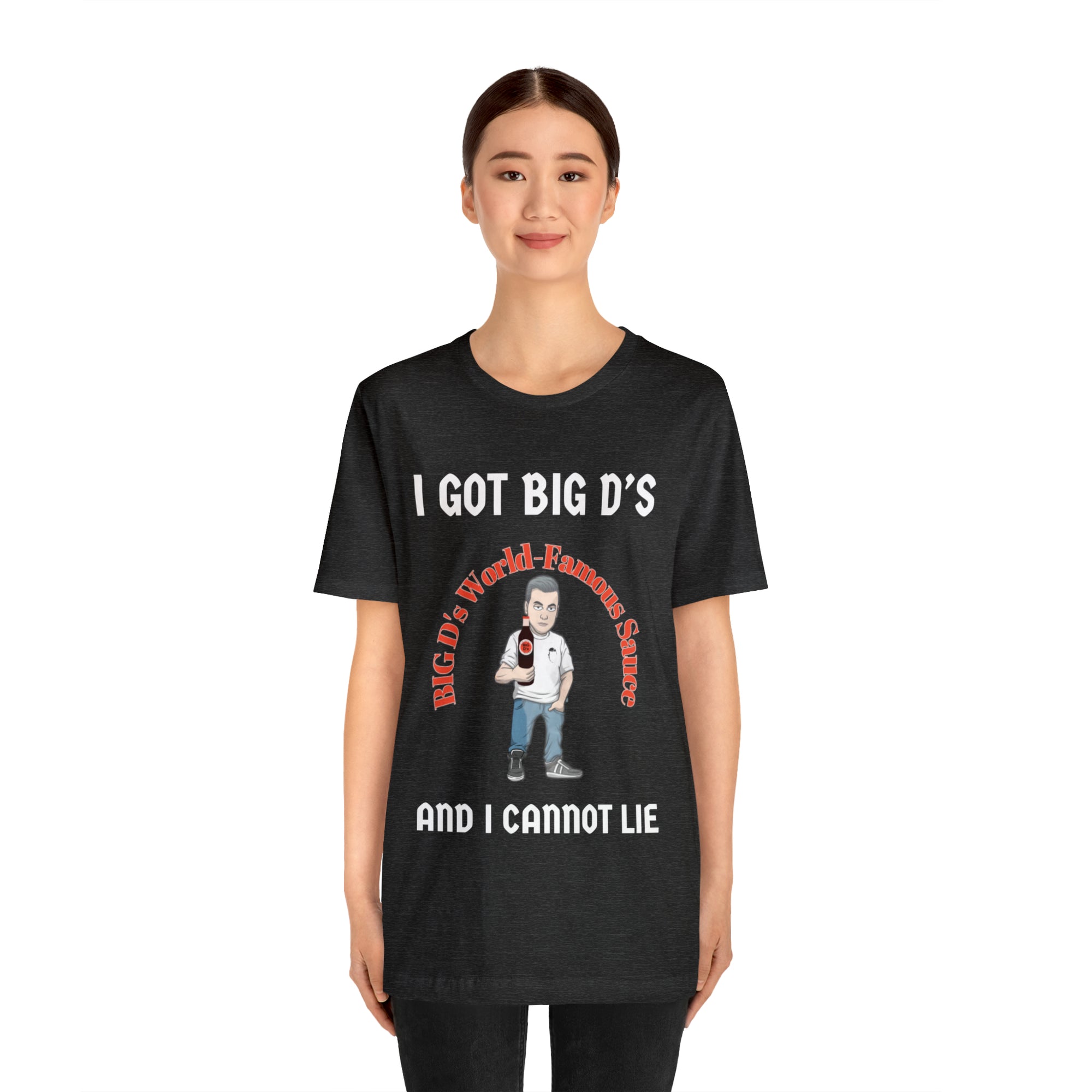 "I Got Big D's and I Cannot Lie!" Unisex Jersey Short Sleeve Tee