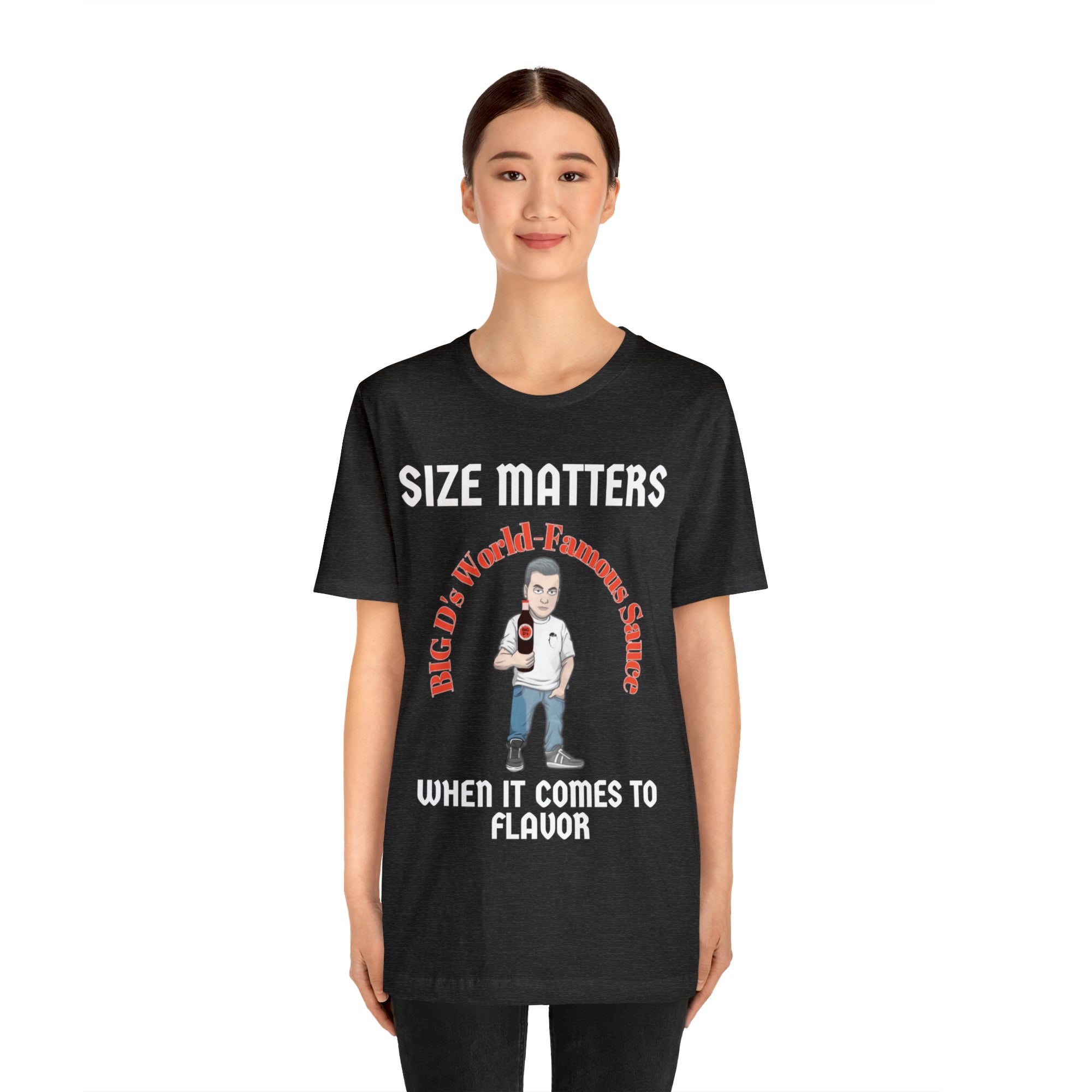 "Size Matters When It Comes to Flavor" Unisex Jersey Short Sleeve Tee