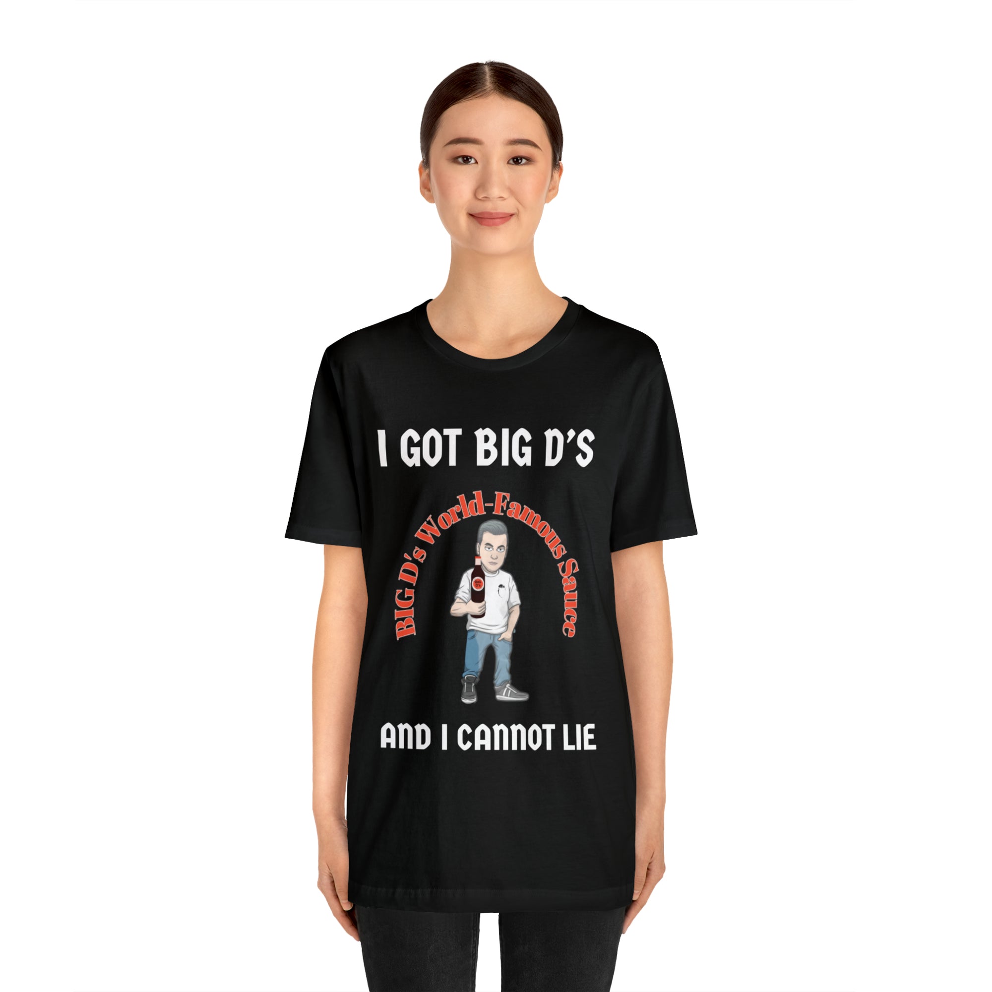 "I Got Big D's and I Cannot Lie!" Unisex Jersey Short Sleeve Tee