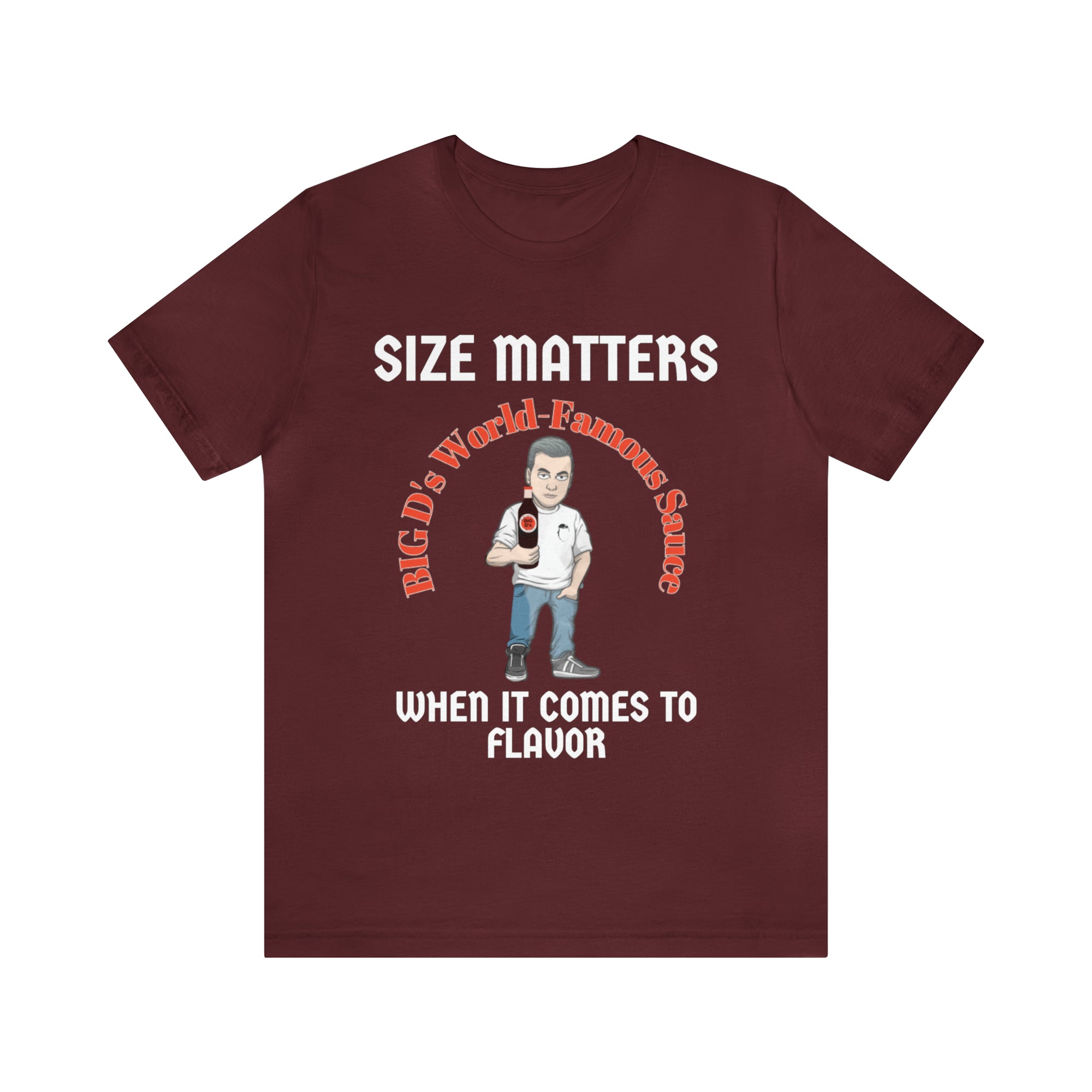 "Size Matters When It Comes to Flavor" Unisex Jersey Short Sleeve Tee