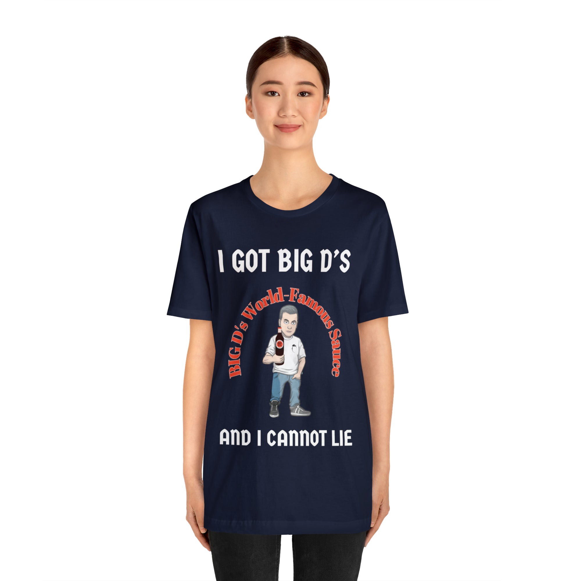 "I Got Big D's and I Cannot Lie!" Unisex Jersey Short Sleeve Tee