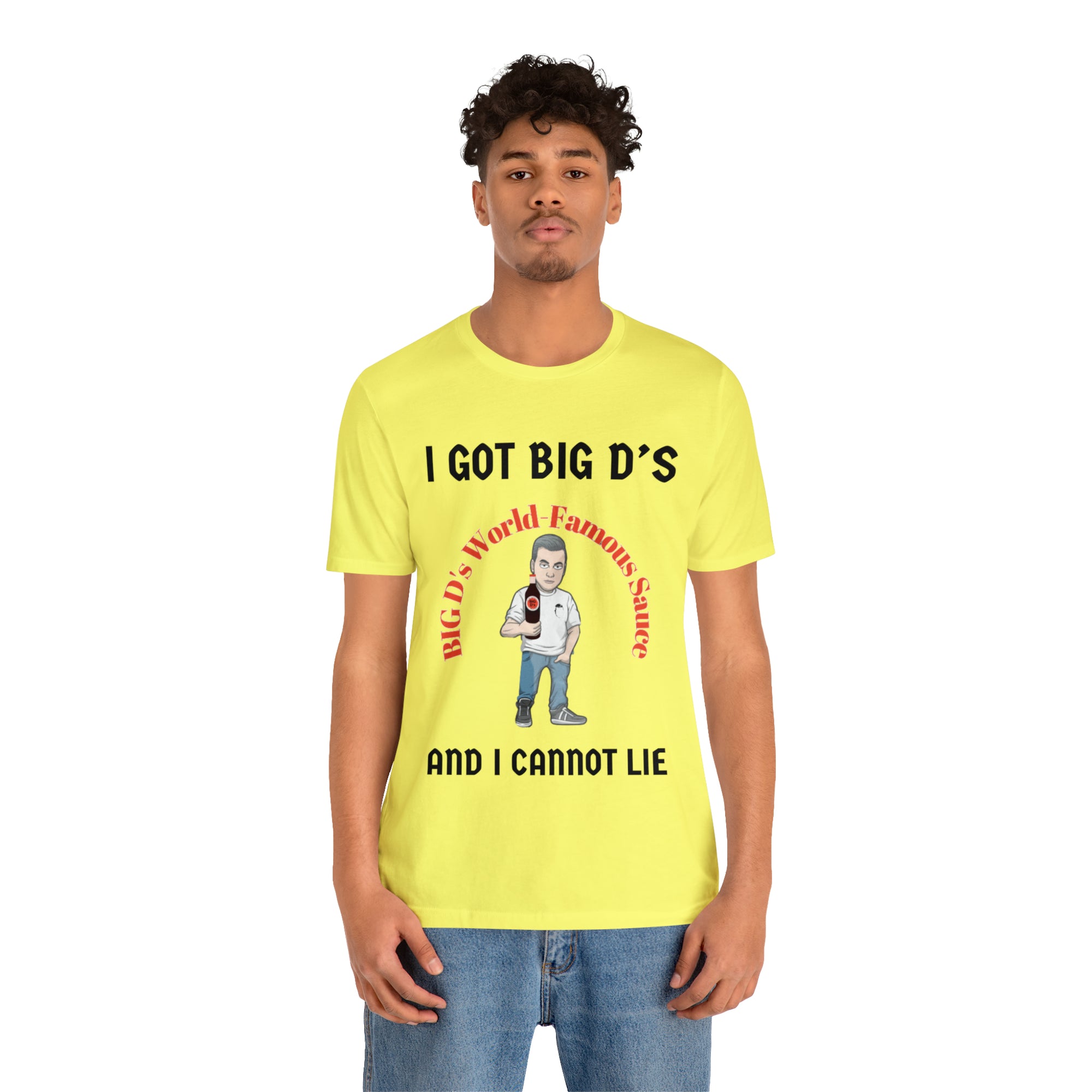 "I Got Big D's and I Cannot Lie!" Unisex Jersey Short Sleeve Tee