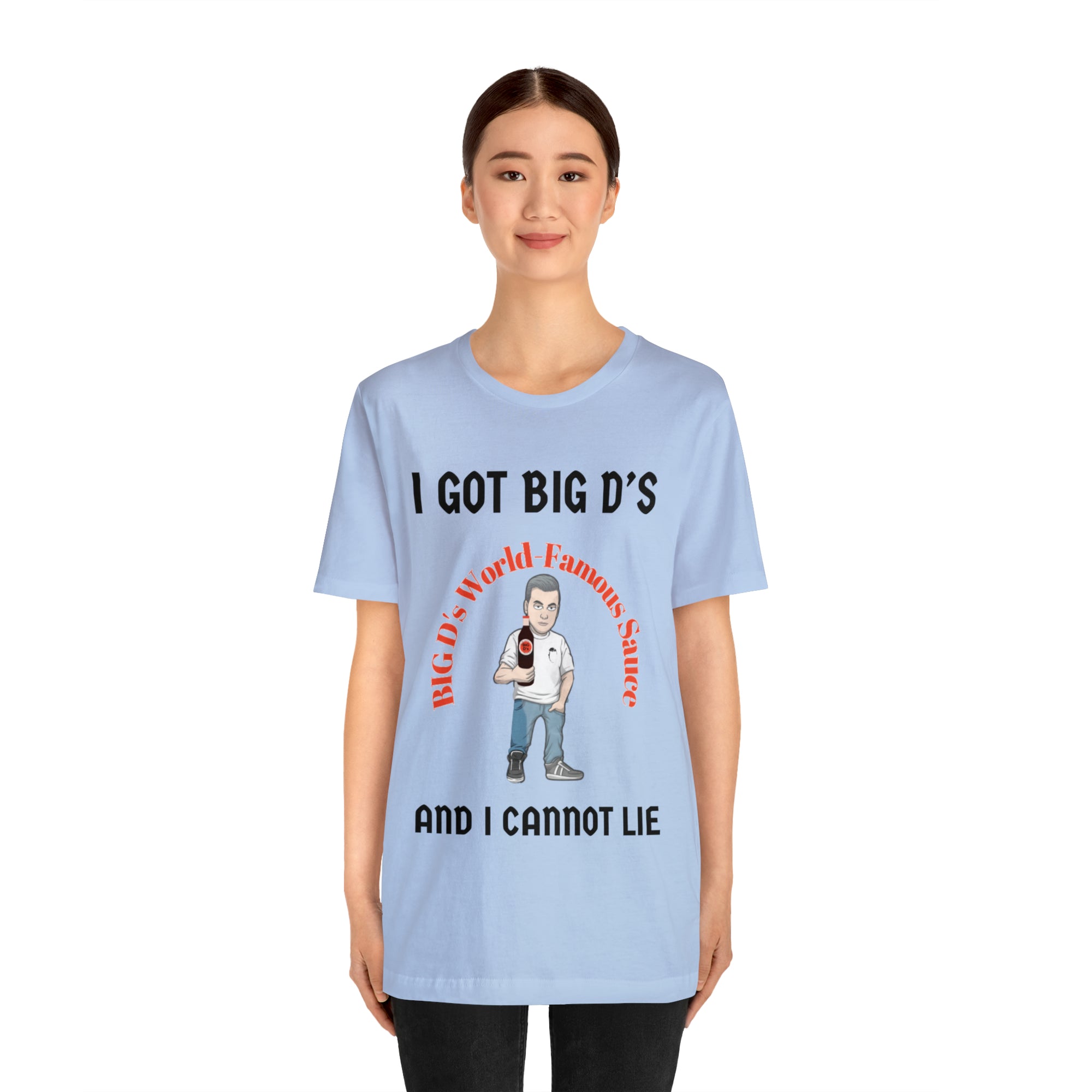 "I Got Big D's and I Cannot Lie!" Unisex Jersey Short Sleeve Tee