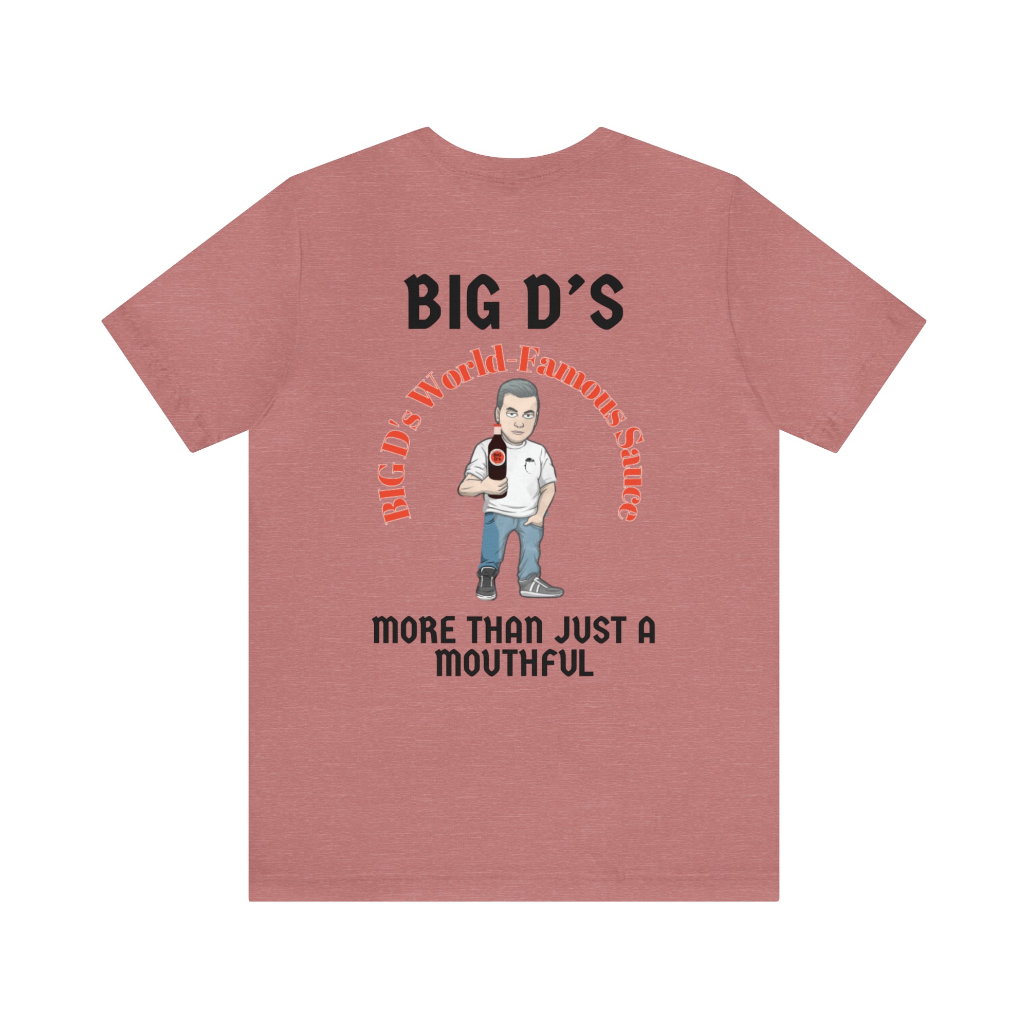 Big D's Plain Front Tee (Big Design on Back)